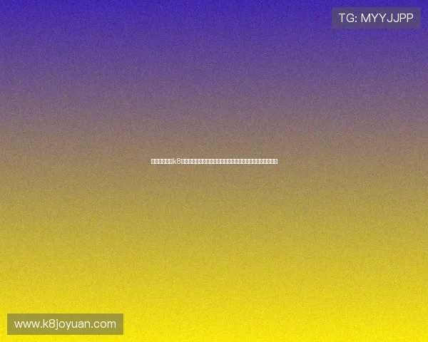 如何快速找到k8凯发国际官网入口，详细步骤指导让你轻松开启精彩游戏之旅